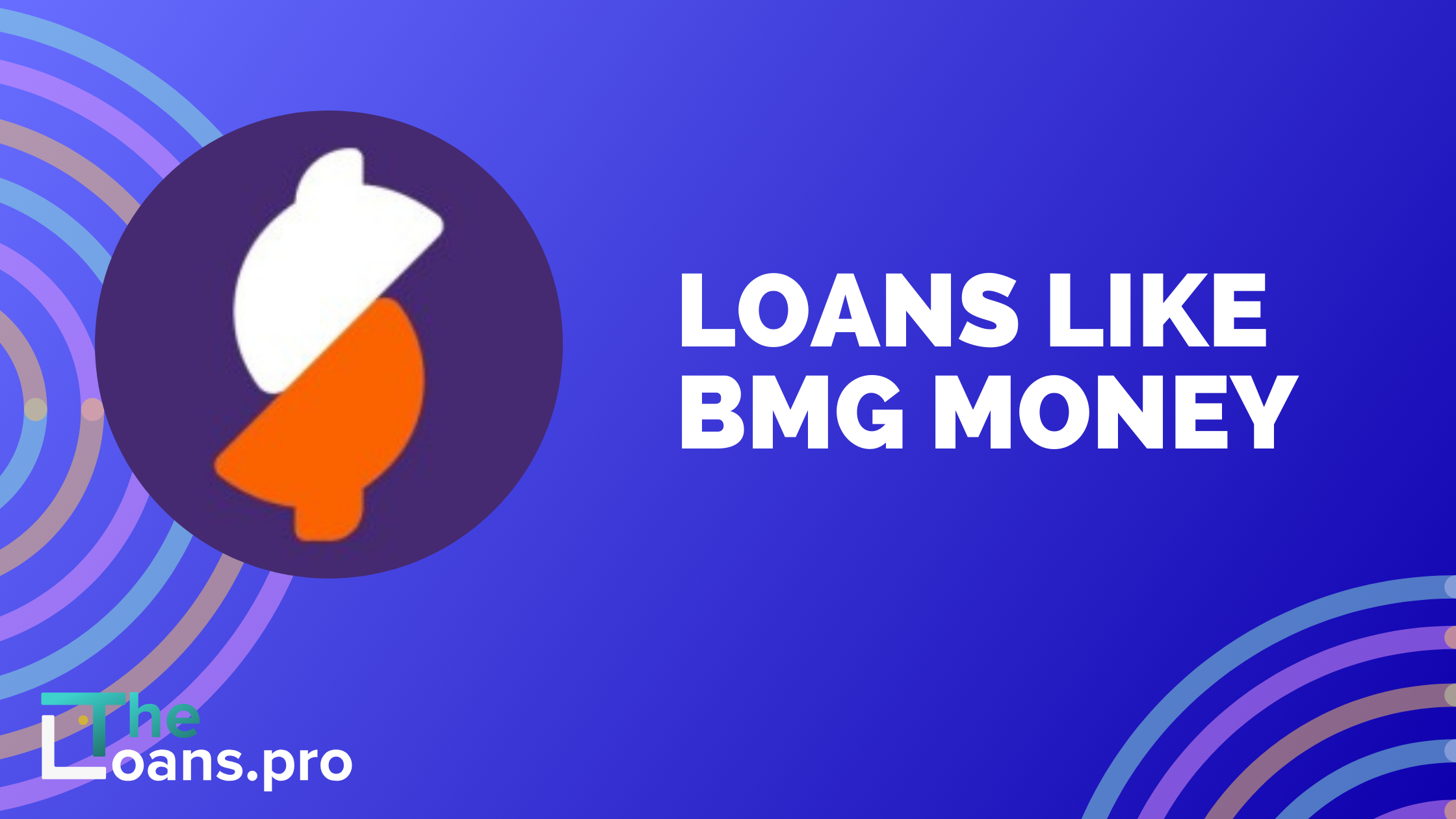 Loans Like BMG Money: Comprehensive List of Alternatives