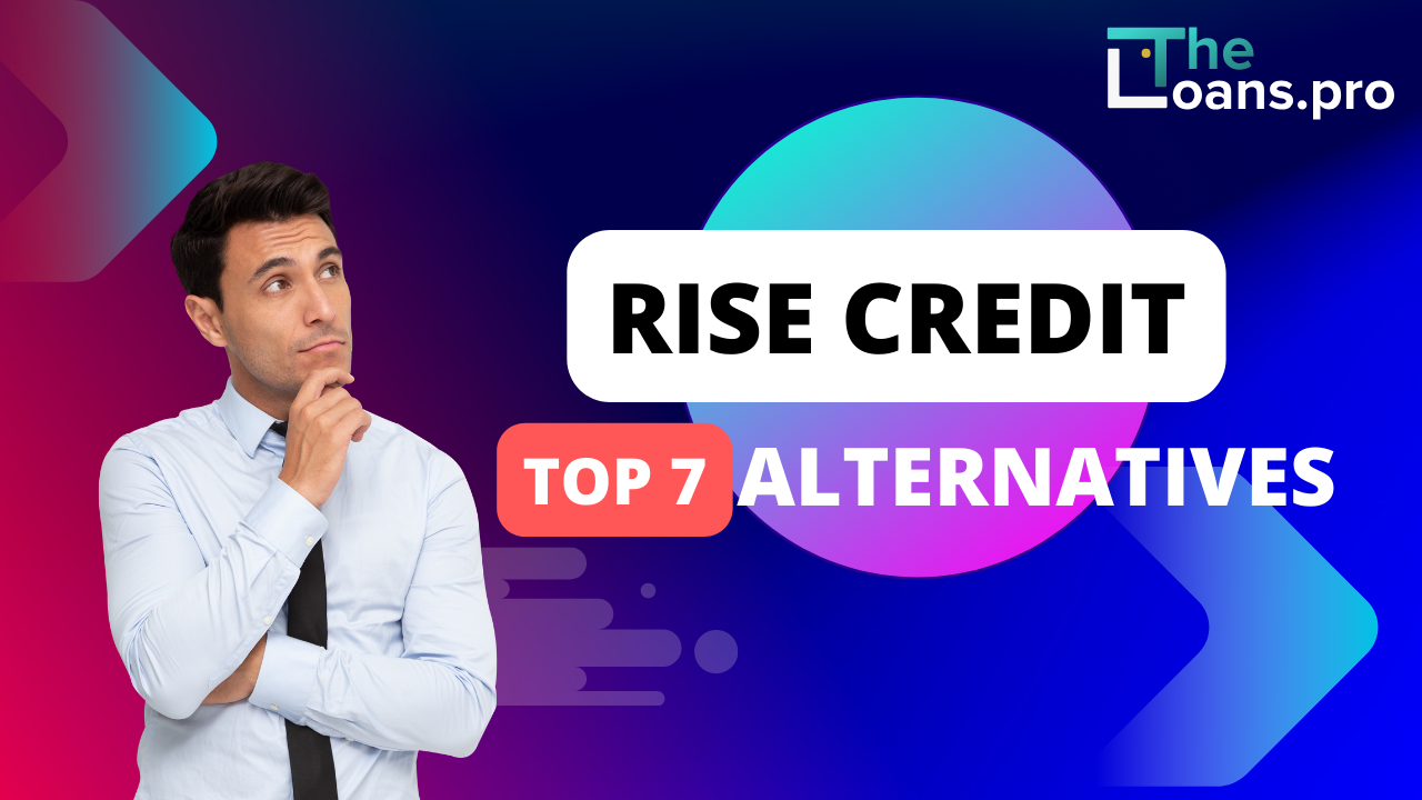 7 Loans Like Rise Credit