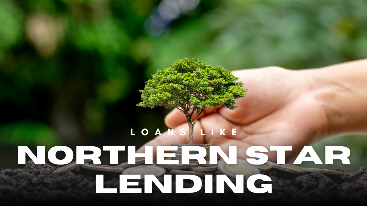 Loans like Northern Star Lending