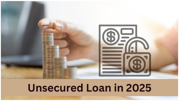 How to Get a Personal Loans in 2025 Without Collateral: Unsecured Loan Options Explained